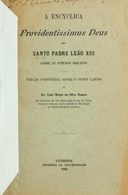Cover of: A encyclica Providentissimus Deus do Santo Padre Leão XIII sobre os estudos biblicos by Catholic Church. Pope (1878-1903 : Leo XIII)