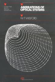 Cover of: Aberrations of optical systems by W. T. Welford