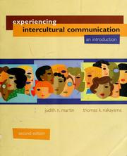 Cover of: Experiencing intercultural communication by Judith N. Martin