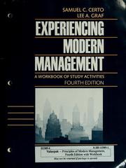 Cover of: Experiencing modern management by Samuel C. Certo