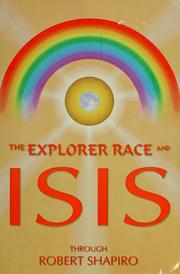 Cover of: Explorer race and Isis by Shapiro, Robert