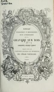 Cover of: Essai typrographique et bibliographique sur l'histoire de la gravure sur bois by Ambroise Firmin-Didot