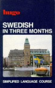Cover of: Swedish in Three Months (Hugo's Simplified System)