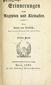 Cover of: Erinnerungen aus Aegypten und Kleinasien. by Anton von Prokesch von Osten