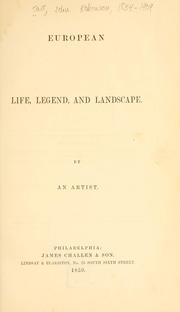Cover of: European life, legend, and landscape | John Robinson Tait