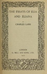 Cover of: The essays of Elia and Eliana by Charles Lamb