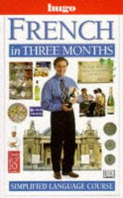 Cover of: French in Three Months (Hugo)