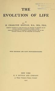 Cover of: The evolution of life by H. Charlton Bastian