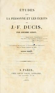 Cover of: Etudes sur la personne et les écrits de J.F. Ducis