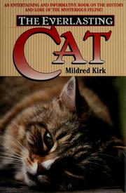 Cover of: The everlasting cat by Mildred Kirk