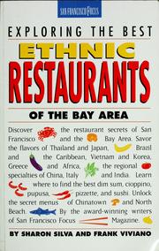 Cover of: Exploring the best ethnic restaurants of the Bay Area