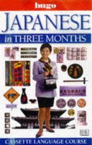 Cover of: Japanese in Three Months (Hugo) by 