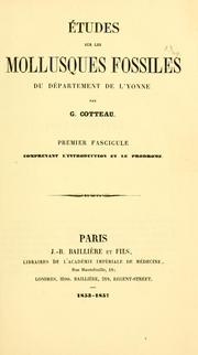 Cover of: Etudes sur les Mollusques fossiles de département de l'Yonne. 1er fasc. unbroduct-et prodone.