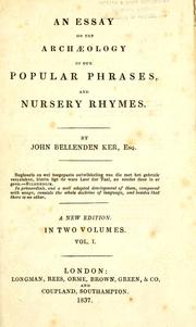 Cover of: An essay on the archaeology of our popular phrases, and nursery rhymes. by John Bellenden Ker