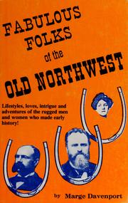 Cover of: Fabulous folks of the old Northwest