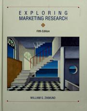 Cover of: Exploring marketing research by William G. Zikmund