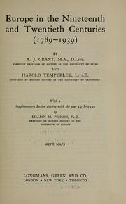 Cover of: Europe in the nineteenth and twentieth centuries (1789-1939) by A. J. Grant