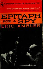 Cover of: Epitaph for a spy | Eric Ambler