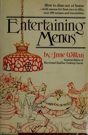 Cover of: Entertaining menus by Willan, Anne.