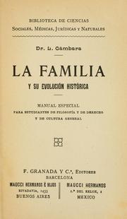 Cover of: familia y su evoluci'on hist'orica: manual especial para estudiantes de filosof'ia y de derecho y de cultura general