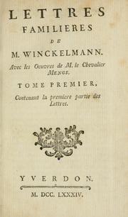Cover of: Lettres familieres de M. Winckelmann: avec Les oeuvres de M. le Chevalier Mengs.