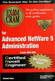 Cover of: Exam cram for advanced NetWare 5 Administration CNE by Melanie Hoag