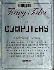 Cover of: Fairy tales for computers: a selection of works by Franz Kafka ... [et al.]