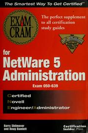 Cover of: Exam cram for NetWare 5 administration CNE/CNA by Barry Shilmover