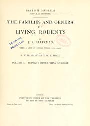 Cover of: The families and genera of living rodents by J. R. Ellerman