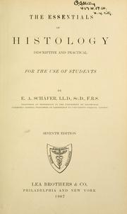 Cover of: The essentials of histology by Edward Albert Sharpey-Schäfer 