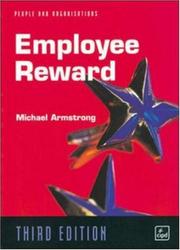 Cover of: Employee Reward (People & Organisations) by Michael Armstrong, Michael Armstrong