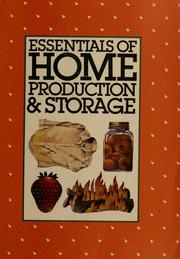 Cover of: Essentials of home production & storage.