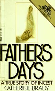 Cover of: Father's days: [a true story of incest]