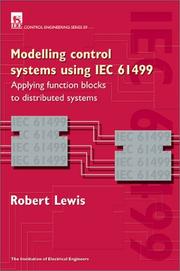 Cover of: Modelling control systems using IEC 61499 by R. W. Lewis