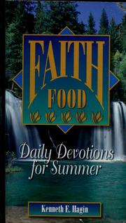 Cover of: Faith food by Kenneth E. Hagin