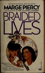 Cover of: Braided lives by Marge Piercy
