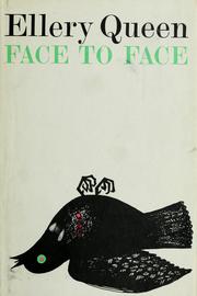 Cover of: Face to face by Ellery Queen