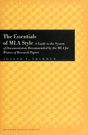 Cover of: The essentials of MLA style by Joseph F. Trimmer