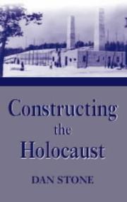 Cover of: Constructing the Holocaust: A Study in Historiography