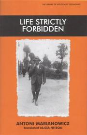 Cover of: Life Strictly Forbidden (The Library of Holocaust Testimonies)