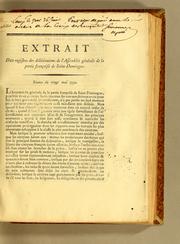 Cover of: Extrait des registres des délibérations de l'Assemblée générale de la partie françoise de Saint-Domingue. Séance du vingt mai 1790