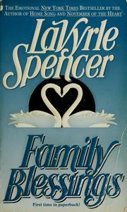 Cover of: Family blessings by LaVyrle Spencer