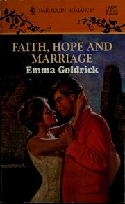 Cover of: Faith, hope and marriage by Emma Goldrick