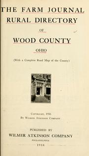Farm journal rural directory of Wood County, Ohio 1916