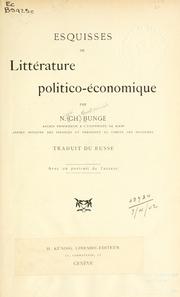 Cover of: Esquisses de littérature politico-économique by N. Kh Bunge