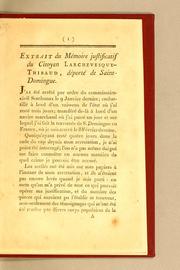 Cover of: Extrait du Mémoire justicatif du citoyen Larchevesque-Thibaut, déporté de Saint-Domingue.
