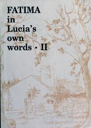 Cover of: Fatima in Lucia's own words by Maria Lúcia Irmã