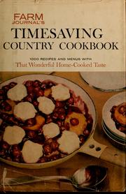 Cover of: Farm journal's timesaving country cookbook by Farm journal and country gentleman.