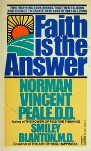 Cover of: Faith is the answer by Smiley Blanton