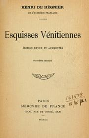 Cover of: Esquisses vénitiennes. by Henri de Régnier